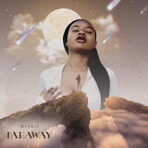 Kerrie - Far Away | Mp3 Download